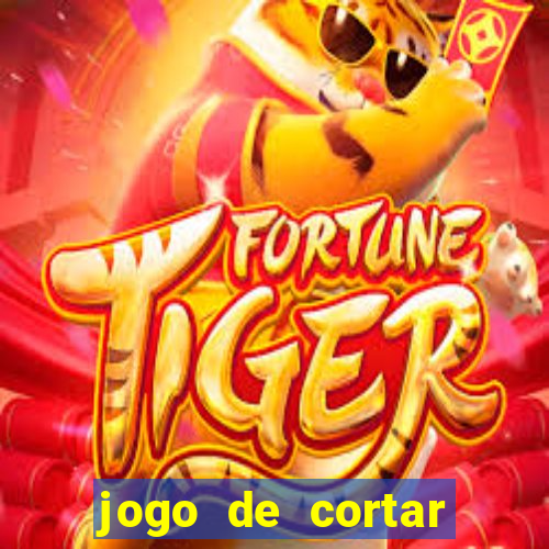 jogo de cortar frutas aposta